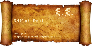 Régi Raul névjegykártya